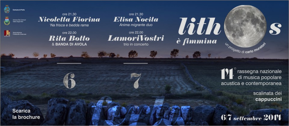 Lithos XIV rassegna nazionale di musica popolare, acustica e contemporanea / ferla 6/7 settembre 2014