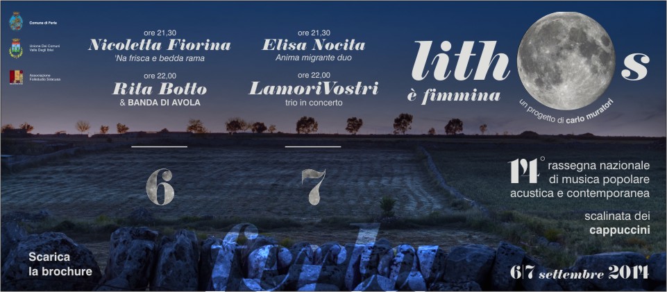 Lithos XIV rassegna nazionale di musica popolare, acustica e contemporanea / ferla 6/7 settembre 2014